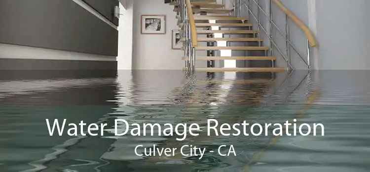 Water Damage Restoration Culver City - CA