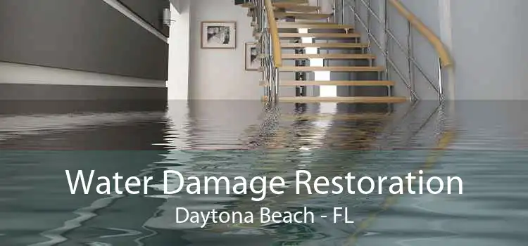 Water Damage Restoration Daytona Beach - FL