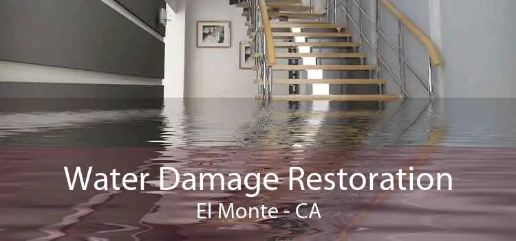 Water Damage Restoration El Monte - CA