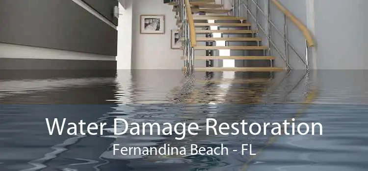 Water Damage Restoration Fernandina Beach - FL