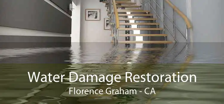 Water Damage Restoration Florence Graham - CA