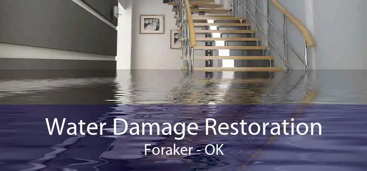 Water Damage Restoration Foraker - OK