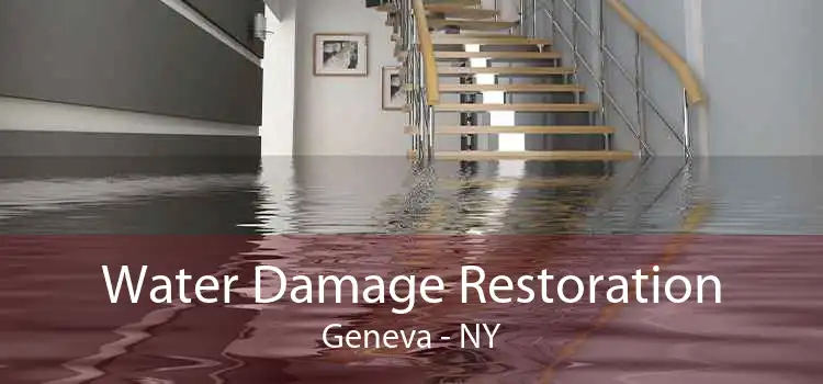 Water Damage Restoration Geneva - NY
