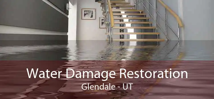 Water Damage Restoration Glendale - UT