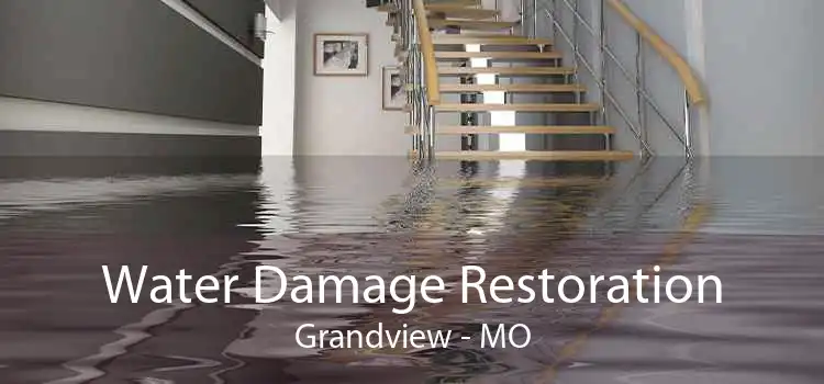 Water Damage Restoration Grandview - MO