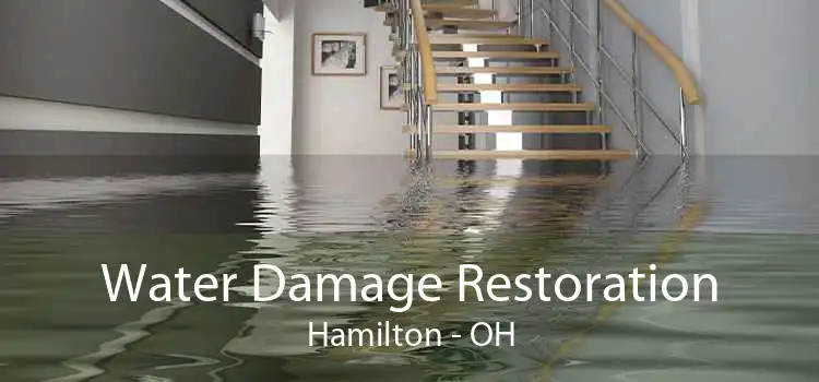 Water Damage Restoration Hamilton - OH