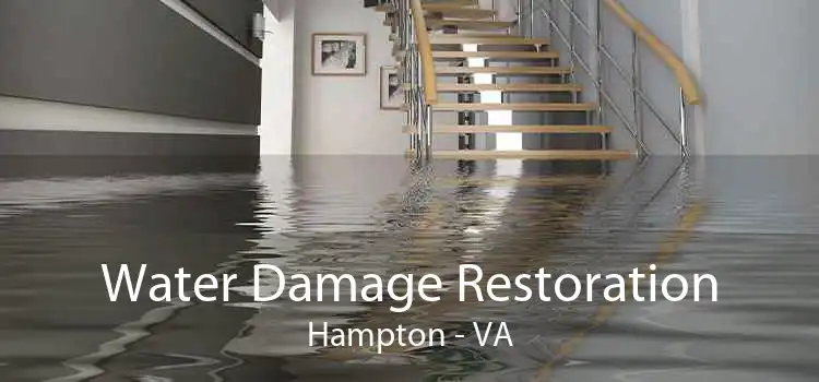 Water Damage Restoration Hampton - VA
