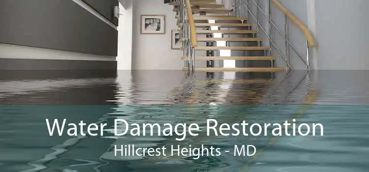 Water Damage Restoration Hillcrest Heights - MD
