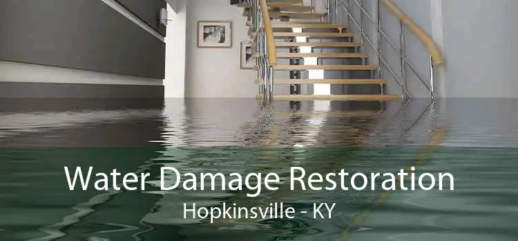 Water Damage Restoration Hopkinsville - KY