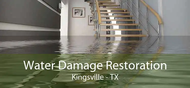 Water Damage Restoration Kingsville - TX