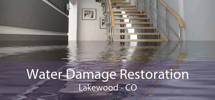 Water Damage Restoration Lakewood - CO