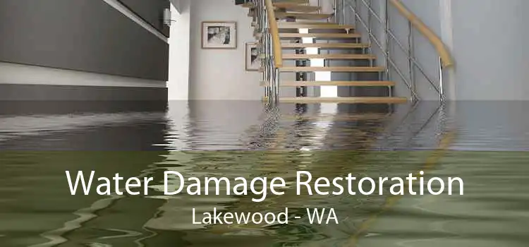 Water Damage Restoration Lakewood - WA