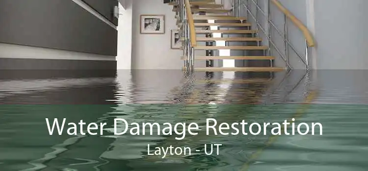 Water Damage Restoration Layton - UT