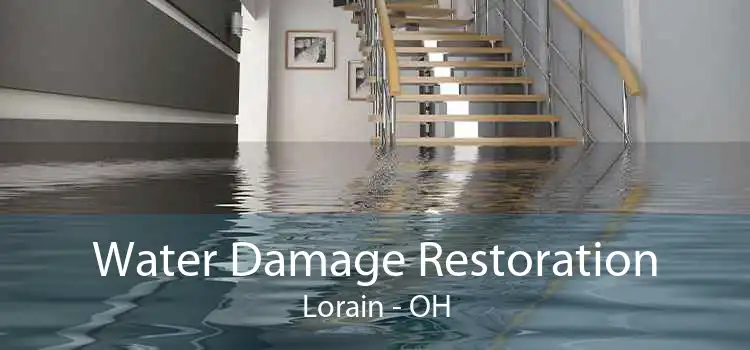 Water Damage Restoration Lorain - OH