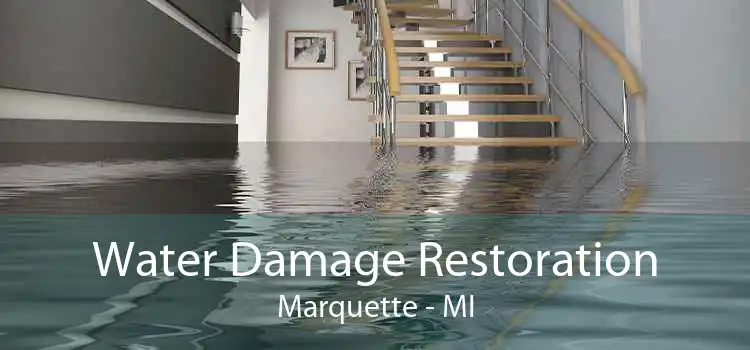 Water Damage Restoration Marquette - MI