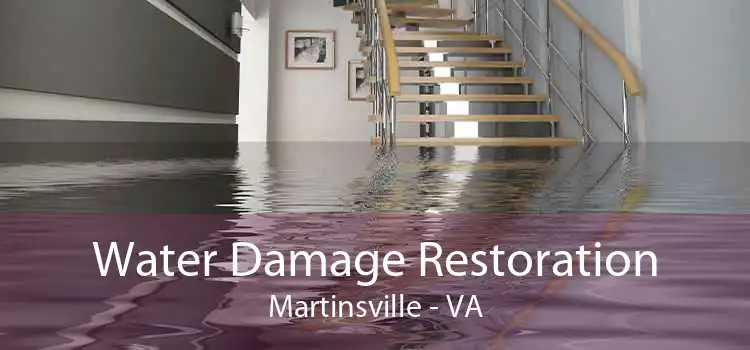 Water Damage Restoration Martinsville - VA