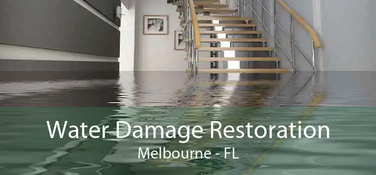 Water Damage Restoration Melbourne - FL