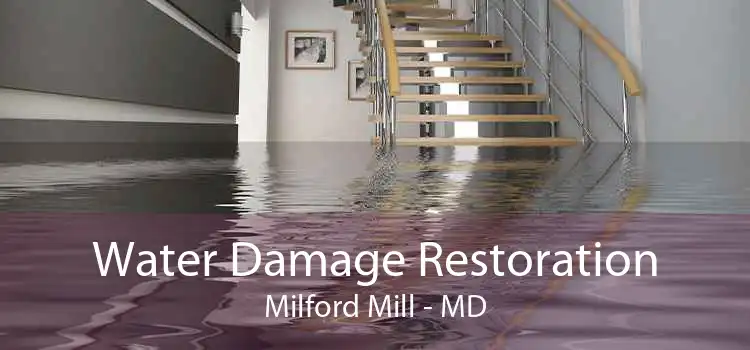 Water Damage Restoration Milford Mill - MD