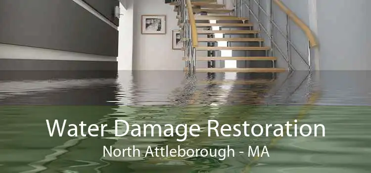Water Damage Restoration North Attleborough - MA