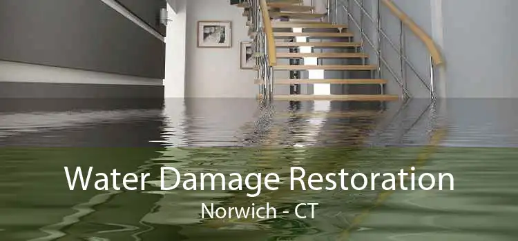 Water Damage Restoration Norwich - CT