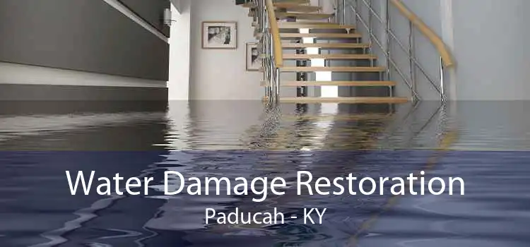 Water Damage Restoration Paducah - KY