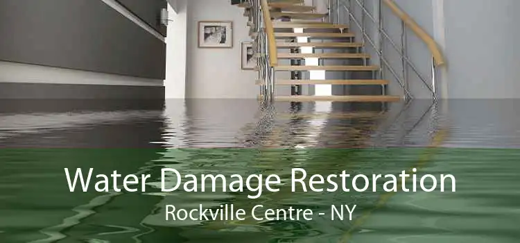 Water Damage Restoration Rockville Centre - NY