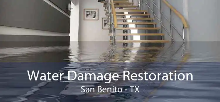 Water Damage Restoration San Benito - TX