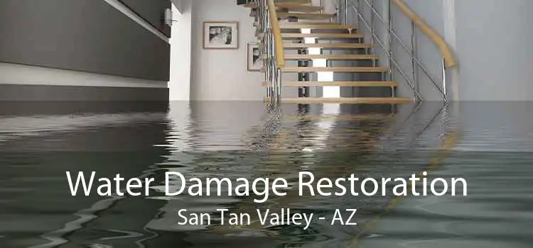 Water Damage Restoration San Tan Valley - AZ