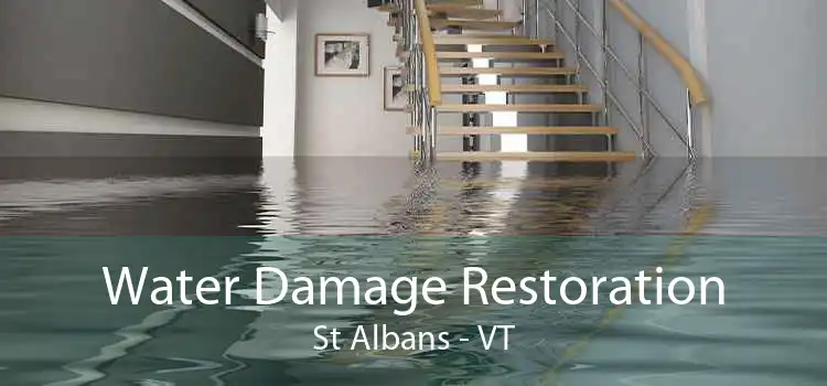 Water Damage Restoration St Albans - VT