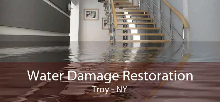 Water Damage Restoration Troy - NY