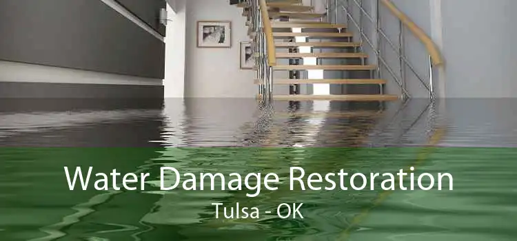 Water Damage Restoration Tulsa - OK