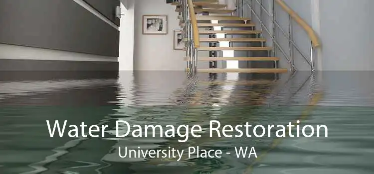 Water Damage Restoration University Place - WA