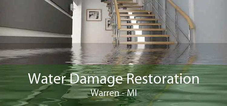 Water Damage Restoration Warren - MI