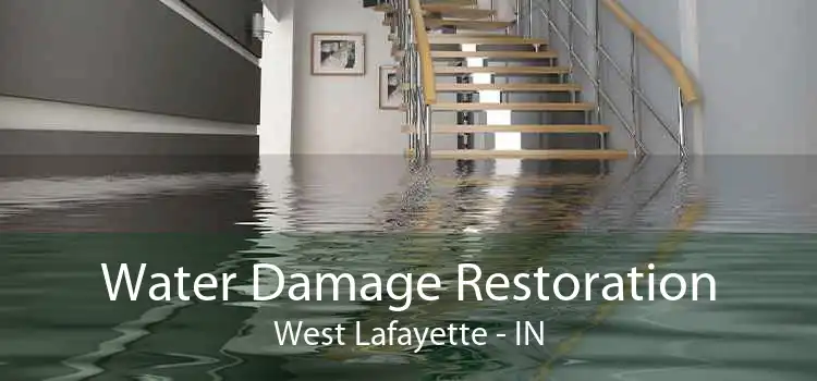 Water Damage Restoration West Lafayette - IN