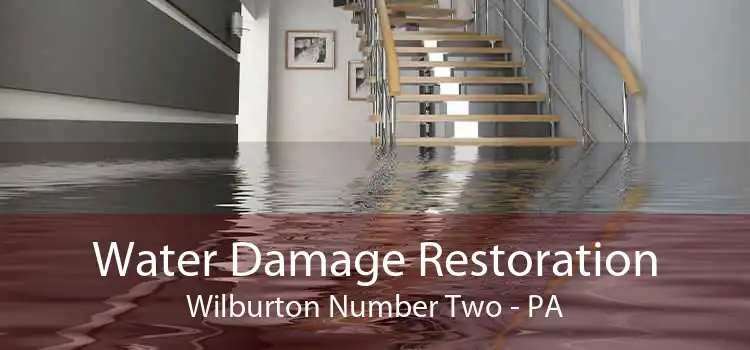 Water Damage Restoration Wilburton Number Two - PA