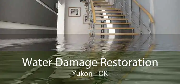 Water Damage Restoration Yukon - OK